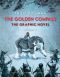 [The Golden Compass Graphic 02] • The Golden Compass Graphic Novel, Volume 2